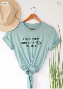 66 GT-N {I Came I Saw I Had Anxiety I Left} H. Teal Graphic Tee PLUS SIZE 3X -Curvy Chic Boutique image 2dca7c26 d845 4f55 aa15 7c8e27d251ca