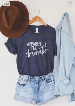 52 GT-K {Apparently I'm Dramatic} Dk. Grey Graphic Tee PLUS SIZE 3X -Curvy Chic Boutique image db7cb745 2fe2 4eaf ab88 52dcdb05245d